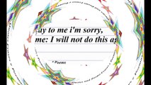 Don't say to me i'm sorry, say to me... [Quotes and Poems]
