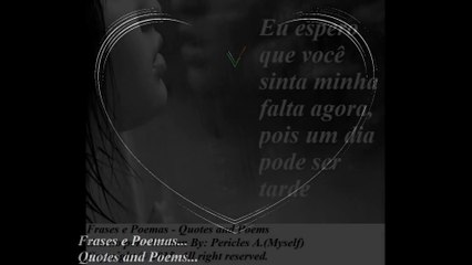 Espero que sinta minha falta agora [Frases e Poemas]