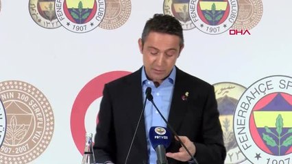 Spor Fenerbahçe Başkanı Ali Koç'un Açıklamaları