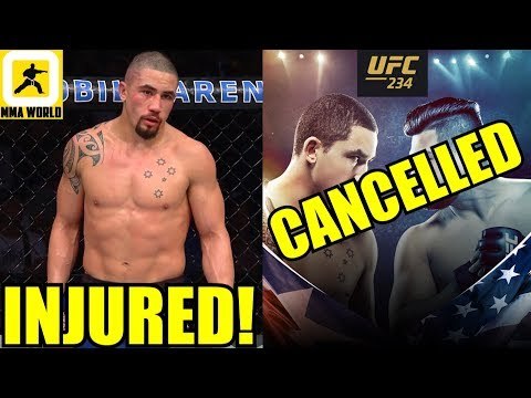 BREAKING NEWS:Robert Whittaker OUT of UFC 234 Main Event with Kelvin Gastelum