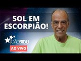 O SOL EM ESCORPIÃO, E AGORA? (PARTE 1) | João Bidu