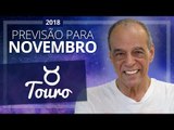 TOURO - Horóscopo de Novembro de 2018 | João Bidu