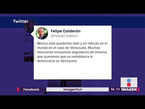 Calderón critica la postura de México sobre la situación en Venezuela | Noticias con Yuriria