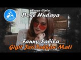 Fanny Sabila - Gigit Jari Takkan Mati [Official Video Lyric]