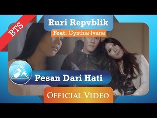 Ruri Repvblik feat Cynthia Ivana - Pesan Dari Hati [Behind The Scene]