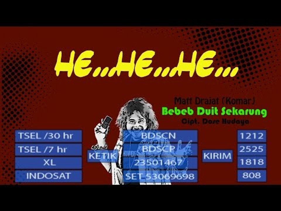 Bebeb Duit Sekarung - Matt Drajat (Komar) - Cipt. Dose Hudaya