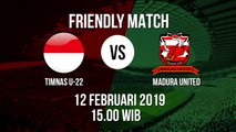 Sedang Berlangsung Timnas Indonesia U-22 Vs Madura United Pukul 15.00 WIB