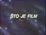 Što je film (1) - Uvod u filmsko stvaralaštvo