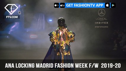 ANA LOCKING Madrid Fashion Week Fall/Winter  2019-20