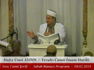 Hafız Ümit AYDIN / İstoç Camii Sabah Namazı Programı