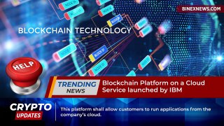 IBM launches its Blockchain Platform on cloud service