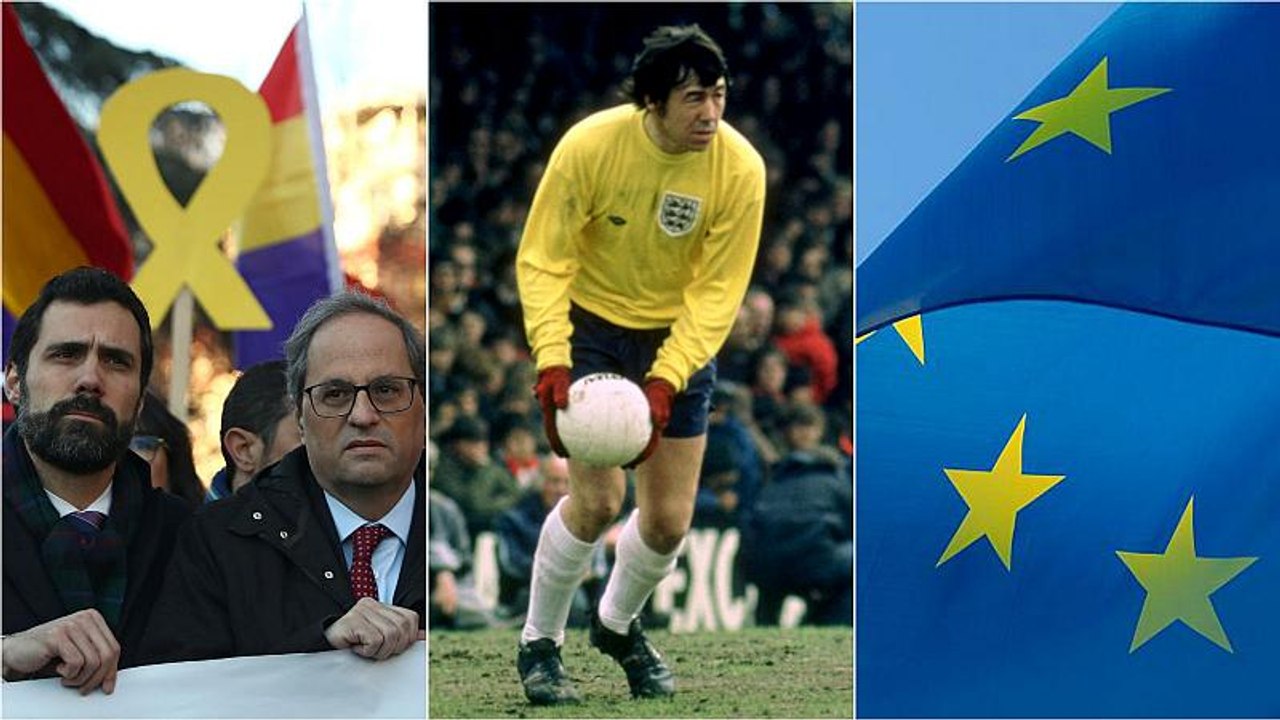 Spain's trial of the century; Gordon Banks dies; and EU flags in French classrooms | Europe briefing