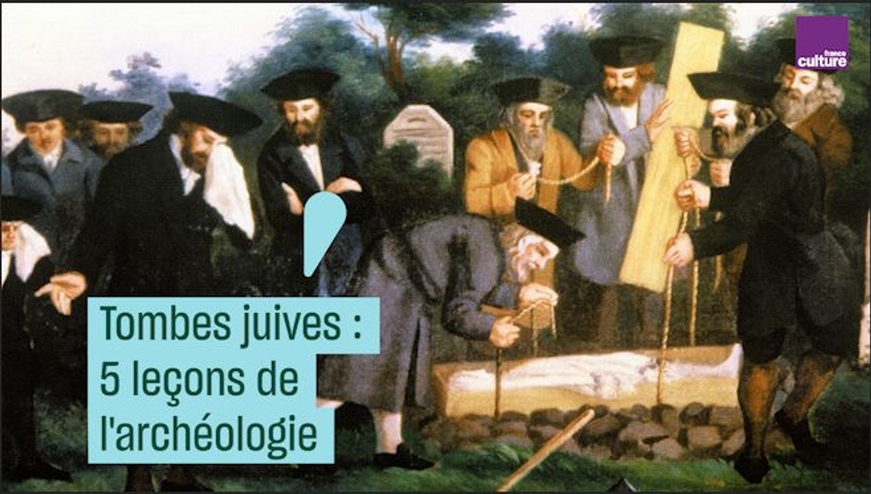 Tombes juives : 5 leçons de l'archéologie