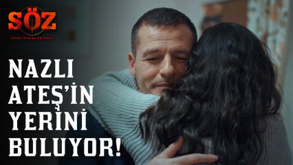 Söz | 69.Bölüm - Nazlı Ateş'in Yerini Buluyor!