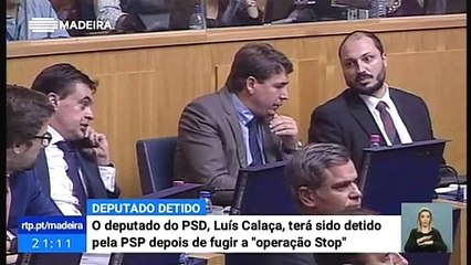 Luís Calaça, Deputado do PSD-M foi perseguido pela Polícia por ter Fugido a uma Operação Stop