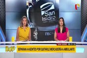 San Isidro: separan a agentes fiscalizadores que arrebataron mercadería a mujer