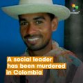 A Social Leader Has Been Murdered In Colombia