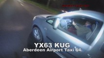 YX63KUG Aberdeen Aiport Taxi 64 - Driver gets side-by-side, shouts MOVE OVER and veers into my path - Kingswells