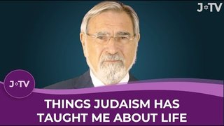 Things Judaism has taught me about life - by Rabbi Sacks