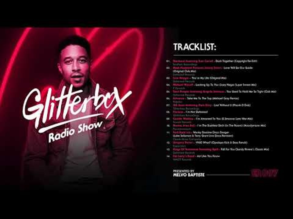Glitterbox Radio Show 097 presented by Melvo Baptiste