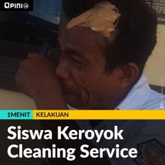 Siswa Keroyok Cleaning Service