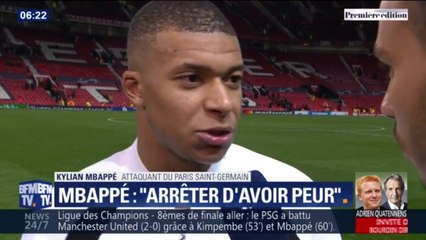 "Il faut arrêter d'avoir peur." Les mots de Kylian Mbappé après la victoire du PSG à Manchester