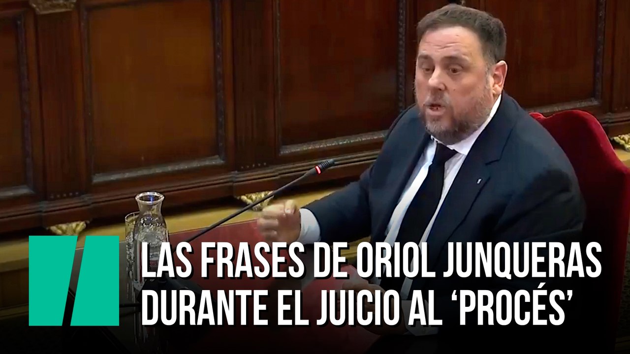 Las frases de Oriol Junqueras en el juicio al '...