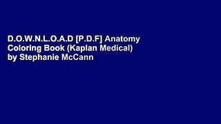 D.O.W.N.L.O.A.D [P.D.F] Anatomy Coloring Book (Kaplan Medical) by Stephanie McCann