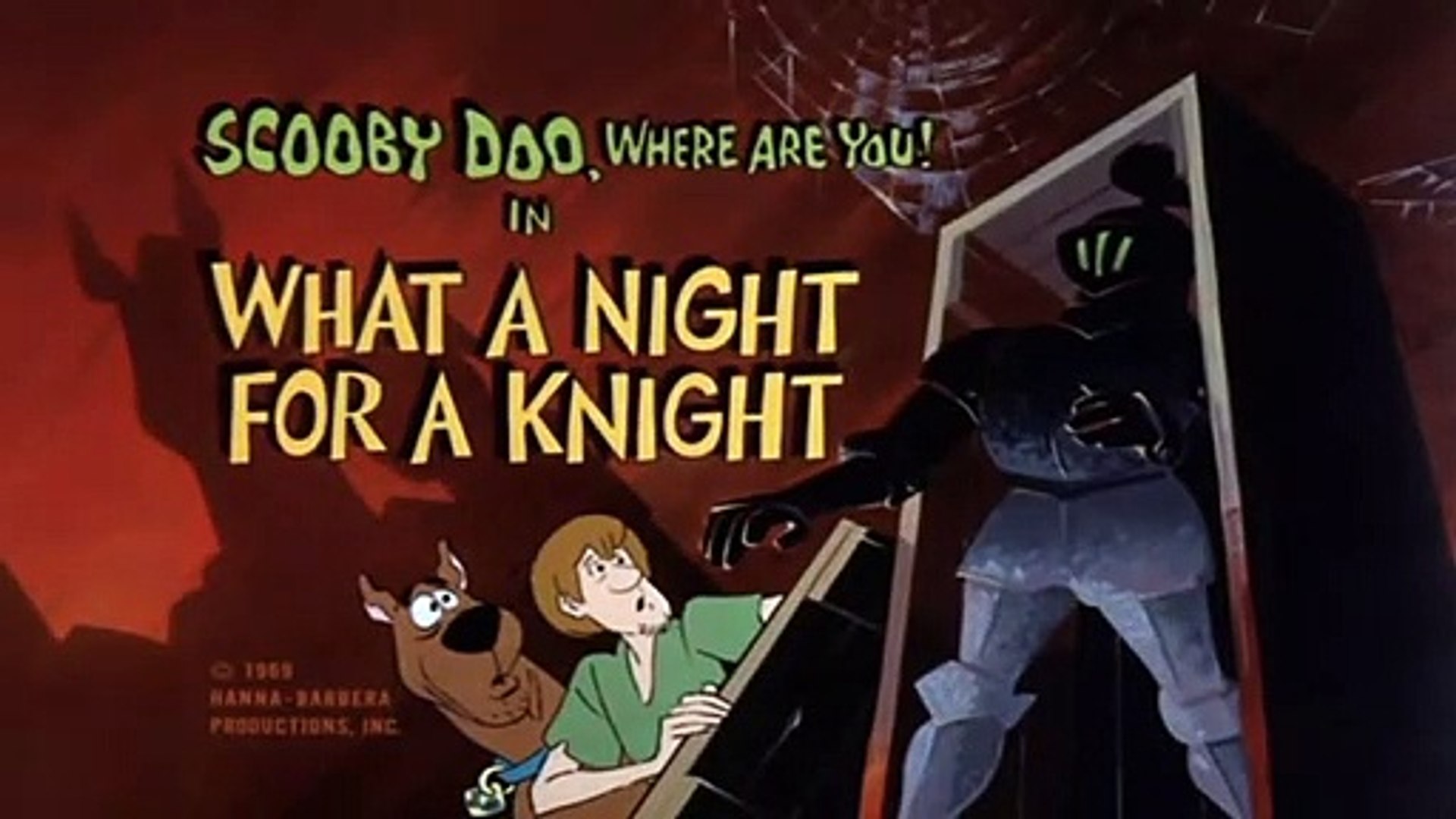 Scooby Doo - Episode 1 - What a Night for a Knight - Part 1 - video  Dailymotion