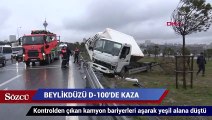 Beylikdüzü’nde bariyerleri aşan kamyon yeşil alana düştü