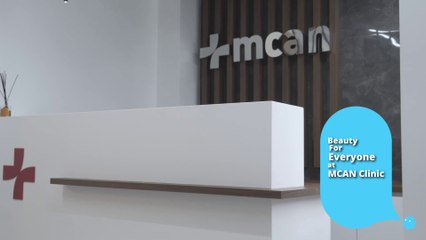 MCAN Medical Aesthetic Clinic