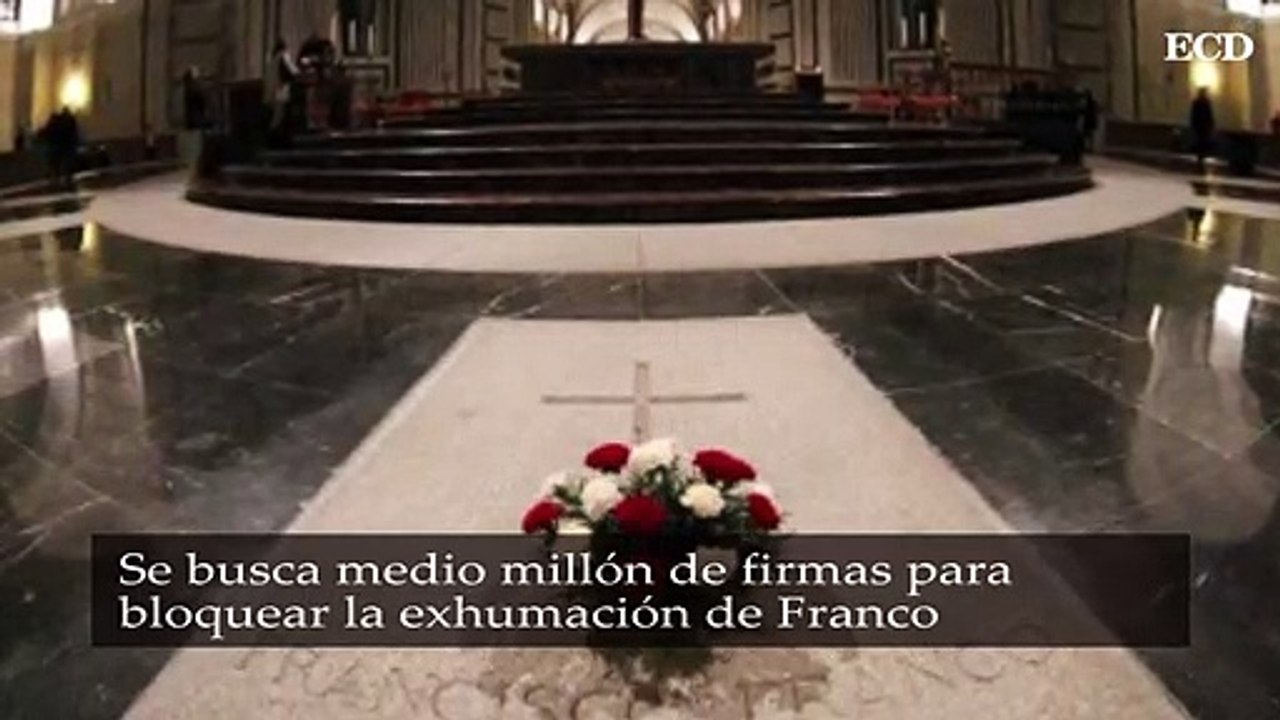 Se busca medio millón de firmas para bloquear la exhumación de Franco