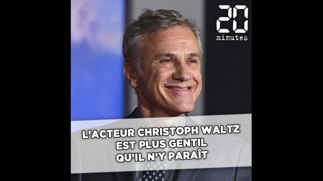 L'acteur Christoph Waltz est plus gentil qu'il n'y paraît