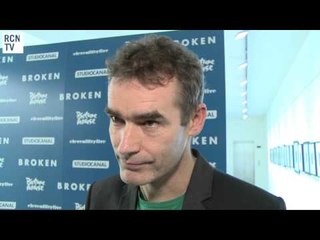 Director Rufus Norris Interview Broken Premiere