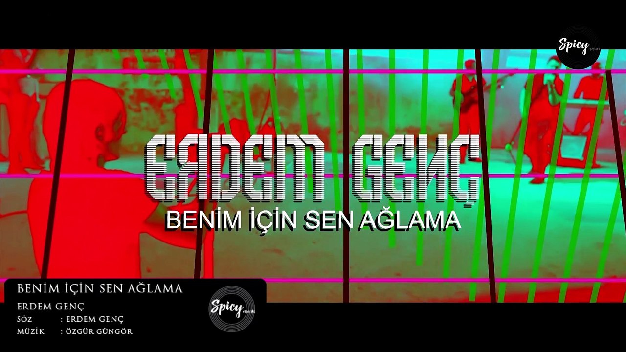 Erdem Genç - Benim İçin Sen Ağlama