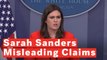5 Misleading Claims From Sarah Sanders
