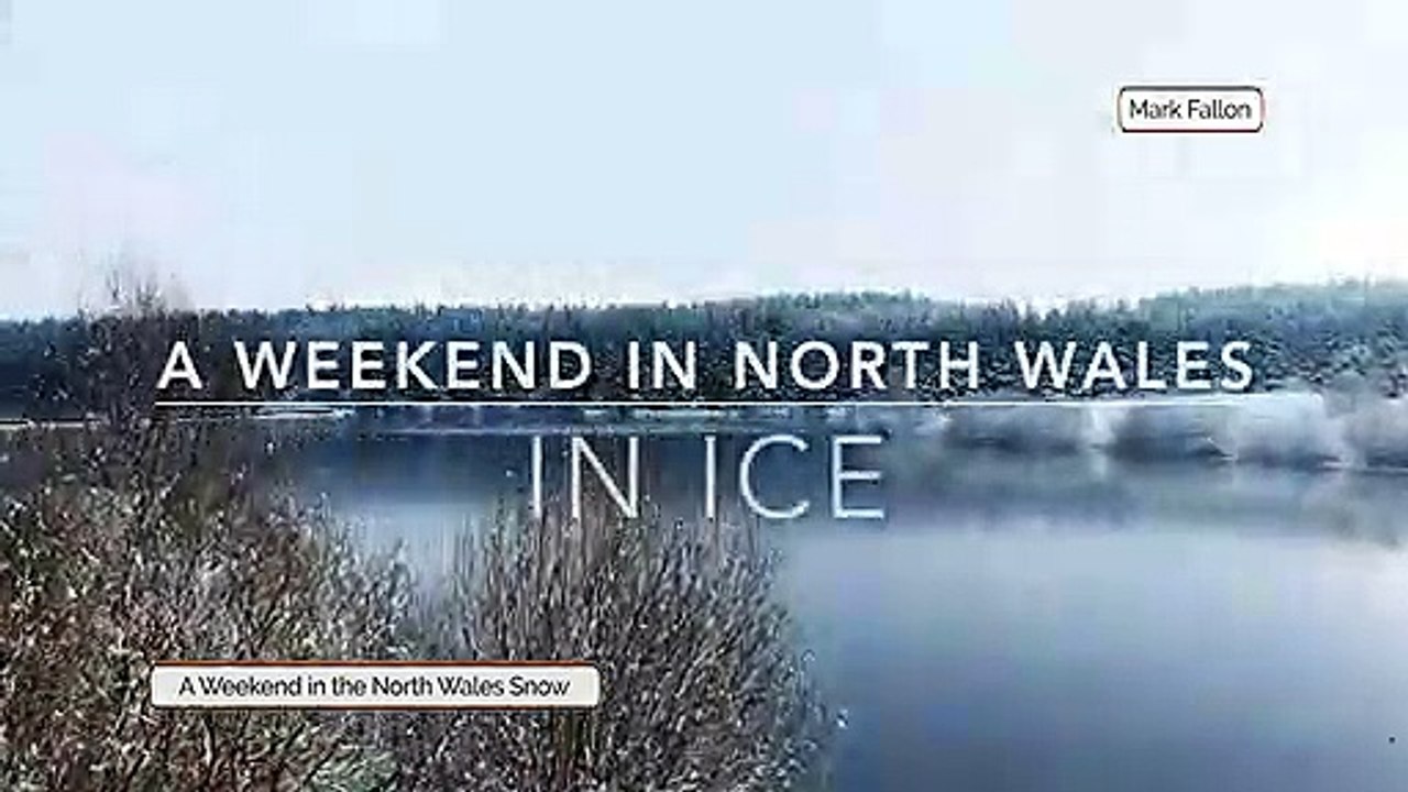 North Welsh Winter Wonderland!