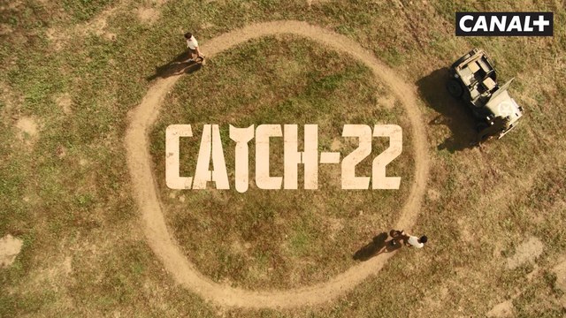 Catch 22 - Bande Annonce - CANAL+ - Bande annonce