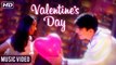 Valentine's Day | Music Video | College Ke Din | Feat. Raima Sen & Sameer Dattani | Romantic Songs