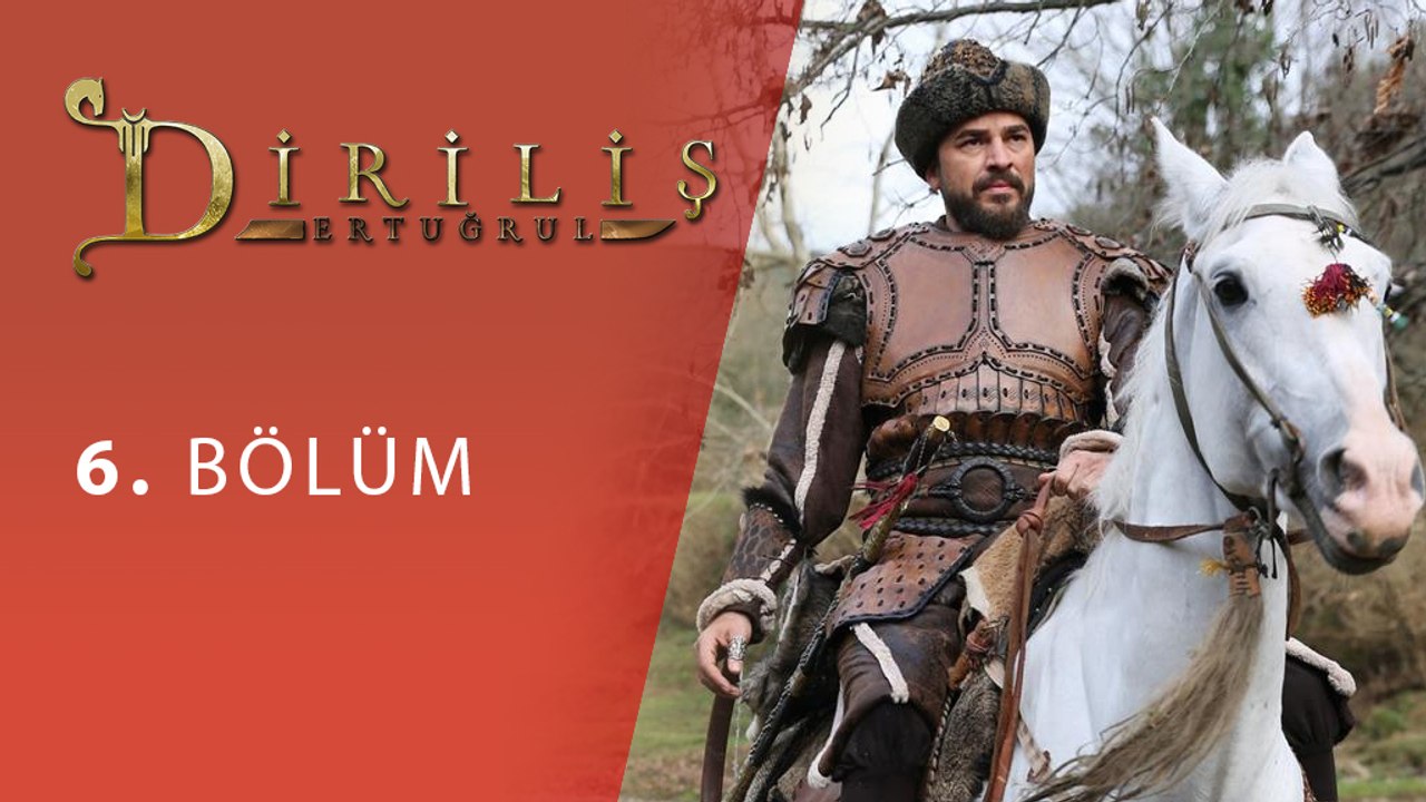 Diriliş Ertuğrul 6.Blm Ozet