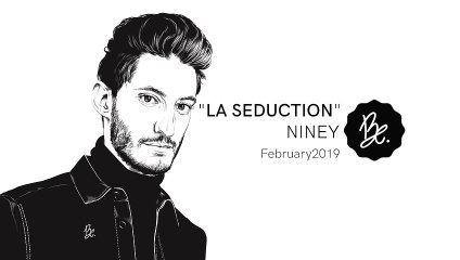 Bon Entendeur : "la Séduction", Niney, February 2019