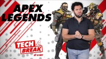 Apex Legends va-t-il atomiser Fortnite ? - Tech a Break #02