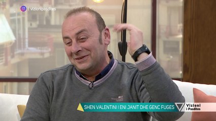 Vizioni i pasdites - Shen Valentini i Eni Janit dhe Genc Fugës - 14 Shkurt 2019 - Show - Vizion Plus