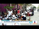Alumnos de Oaxaca toman clases en la calle porque sus escuelas siguen dañadas desde los sismos