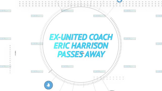 Socialeyesed - Tributes for ex-Manchester United coach Eric Harrison