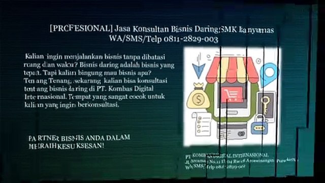 [PROFESIONAL] Jasa Konsultan Bisnis Daring SMK Banyumas WA/SMS/Telp 0811-2829-003