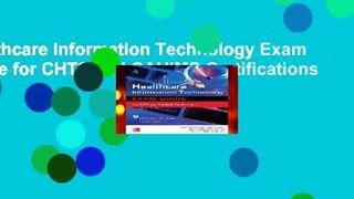 Healthcare Information Technology Exam Guide for CHTS and CAHIMS Certifications