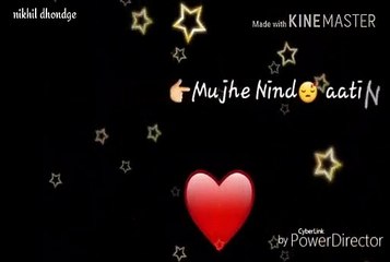 01.Female _Mujhe Neend Aati Nahi Akele - lyric whatsapp status - sad love song