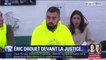 Gilets jaunes: Éric Drouet comparaît ce vendredi au tribunal correctionnel de Paris