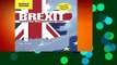 Brexit - What the Hell Happens Now?: Revised Edition